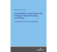Murat Özyavuz Sustainability, Conservation and Ecology in Spatial Pl (Tascabile)