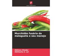 Murchidão fusária da malagueta e seu manejo