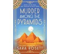 Sara Rosett Murder Among the Pyramids (Tascabile) 1920s Lady Traveler in Egypt