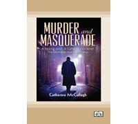 Murder and Masquerade: A fascist plot. A ruthless murderer. The ultimate double-cross.