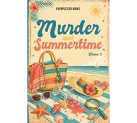 Murder and Summertime: Murder-Mystery Word Search - Volume 3