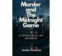 Murder and The Midnight Game: A Night Full of Murder