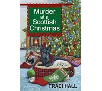 Traci Hall Murder at a Scottish Christmas (Tascabile)