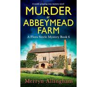 Merryn Allingham Murder at Abbeymead Farm (Tascabile) Flora Steele Mystery