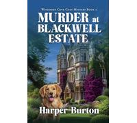 Murder at Blackwell Estate: 5