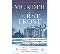 Murder at First Frost: Classic Crime Stories for the Festive Season