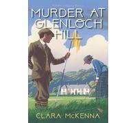 Murder at Glenloch Hill: 6