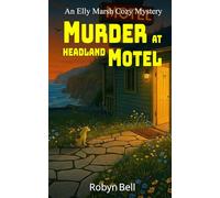 Murder at Headland Motel: An Elly Marsh Cozy Mystery