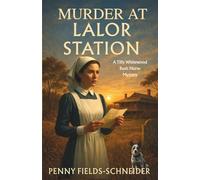 Murder at Lalor Station: A Tilly Whitewood Murder Mystery