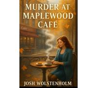 Murder at Maplewood Café