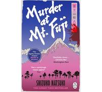 Murder at Mount Fuji: A classic mystery from Japan’s Queen of Crime