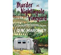 Murder at Nightingale Vineyard: A Violet Hartwell Airstreams and Apparitions Mystery: 2