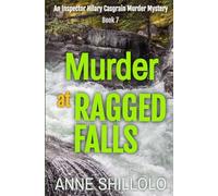 Murder At Ragged Falls: An Inspector Hilary Casgrain Murder Mystery