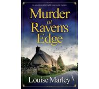 Louise Marley Murder at Raven's Edge (Tascabile) English Village Mystery