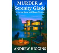 MURDER AT SERENITY GLADE: A Locked Room Irish Murder Mystery: 2