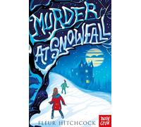 Murder at Snowfall: The Sunday Times & The Times Children's Book of the Week