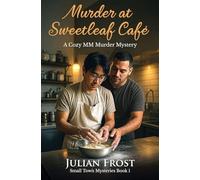 Murder at Sweetleaf Café - A Cozy MM Murder Mystery: 1