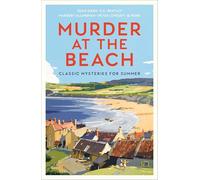 Murder at the Beach: 10 Classic Mysteries for Summer