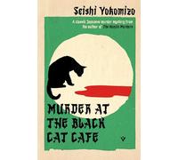 Murder at the Black Cat Cafe: 'As fiendishly complicated as a Sherlock Holmes puzzler' Irish Times