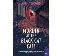 Murder at the Black Cat Cafe - Seishi Yokomizo