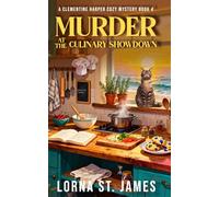 Murder at the Culinary Showdown: A Clementine Harper Cozy Mystery Book 4