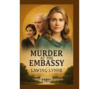 Murder at the Embassy: Starring Mischa Barton as Miranda Green, a detective caught in a deadly conspiracy while investigating a murder at the British Embassy in 1934 Cairo