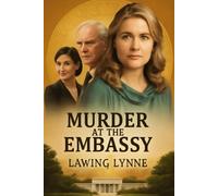 Murder at the Embassy: Starring Mischa Barton as Miranda Green, a detective caught in a deadly conspiracy while investigating a murder at the British Embassy in 1934 Cairo