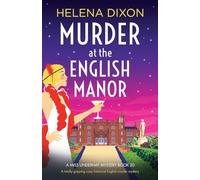 Murder at the English Manor: A totally gripping cozy historical English murder mystery: 20
