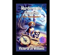 Murder at the Geocache--Large Print: A Cozy Mystery