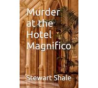 Murder at the Hotel Magnifico