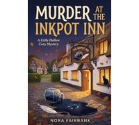 Murder at the Inkpot Inn: An Interactive Cozy Mystery You Solve Yourself