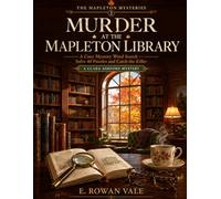 Murder at the Mapleton Library: A Cozy Mystery Word Search - Solve 40 Puzzles and Catch the Killer: A Clara Ashford Mystery