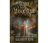 Murder at the Masquerade: 7