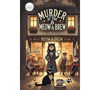 Murder at the Meow & Brew