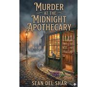 Murder at the Midnight Apothecary