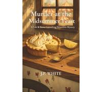 Murder at the Midsummer Feast: A Vale & Stone Consulting Detective Mystery