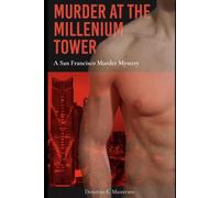 Murder at the Millennium Tower