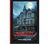 Murder at the Moonstone Hotel
