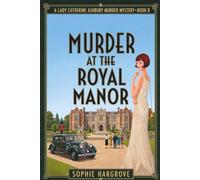 MURDER AT THE ROYAL MANOR: A 1920s Historical Cozy Mystery