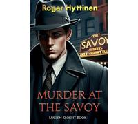 Murder at the Savoy: 1
