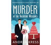 MURDER AT THE VALENTINE WEDDING: Totally Addictive Cozy Mystery