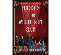 Murder at the Wham Bam Club: 1