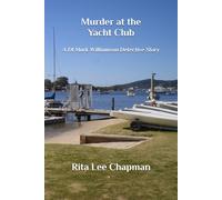 Murder at the Yacht Club: A DI Mark Williamson Detective Story: 2