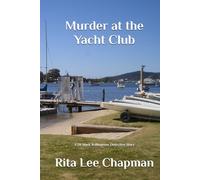 Murder at the Yacht Club: A DI Mark Williamson Detective Story