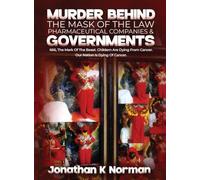 MURDER BEHIND THE MASK OF THE LAW