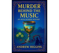Murder Behind The Music: An Irish Murder Mystery: 3