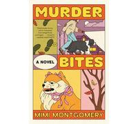 Murder Bites: A Novel