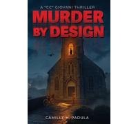 Murder by Design: A “CC” Giovani Thriller