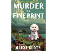 Murder by Fine Print: A Completely Unputdownable Antique Shop Cozy Mystery