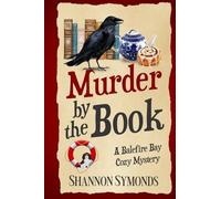 Murder by the Book, Balefire Bay Cozy Mystery: 2nd Edition: 2